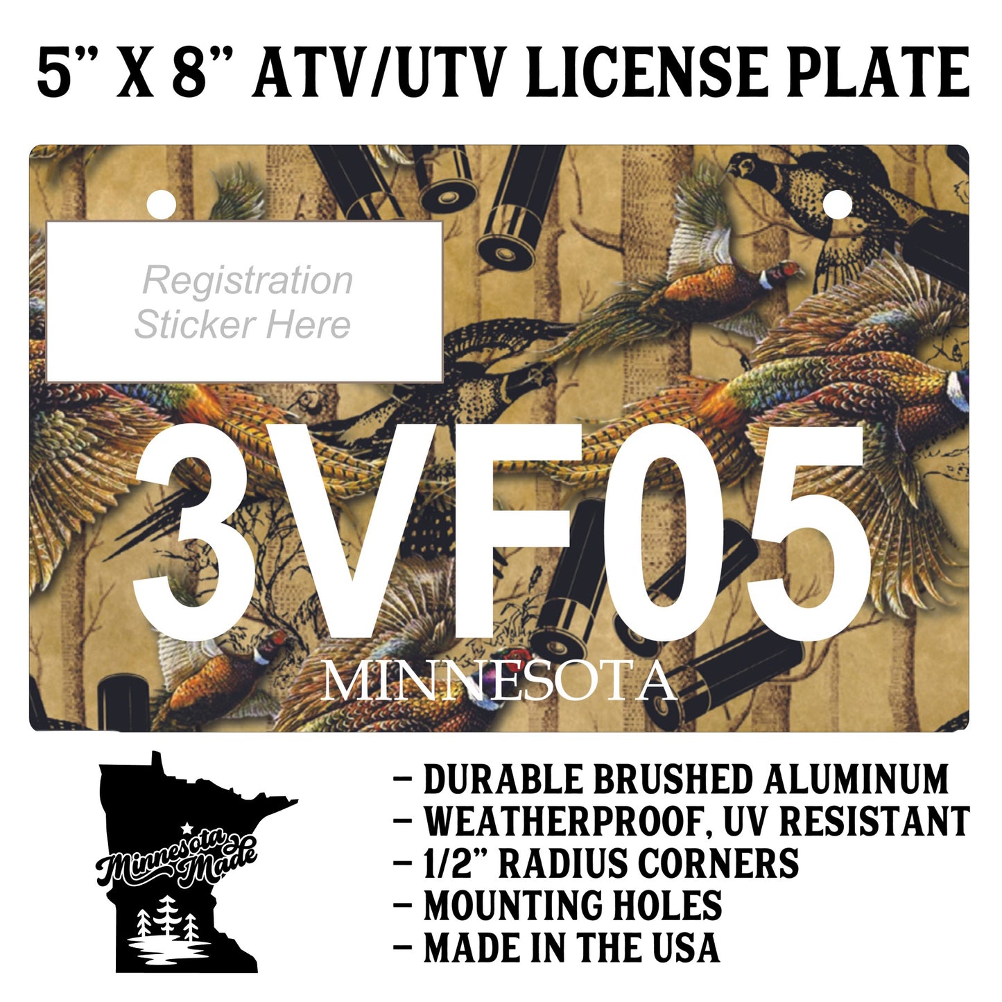 Pheasant ATV UTV Plate – 5" x 8" Aluminum
