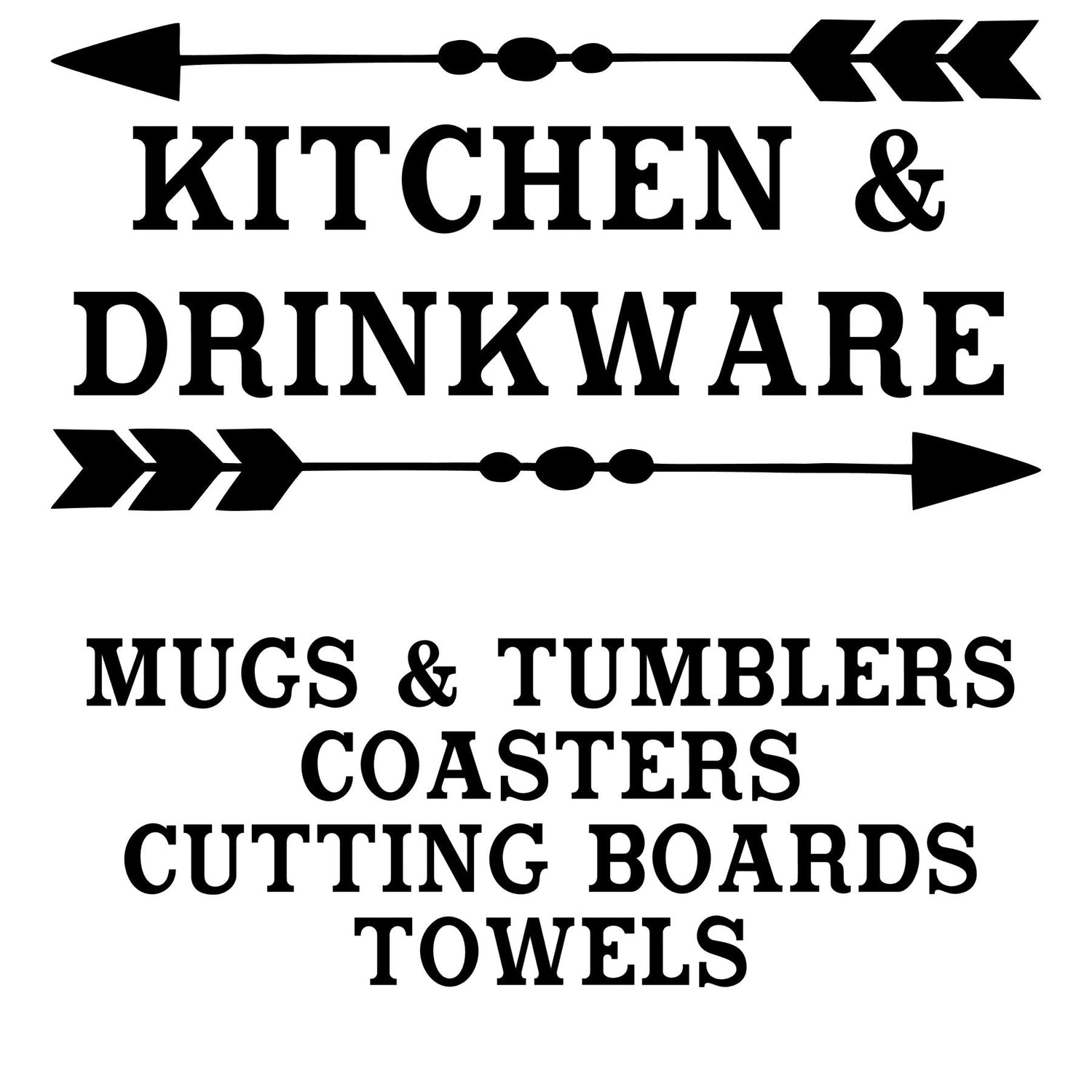 KITCHEN & DRINKWARE